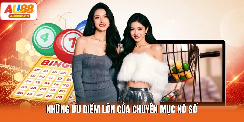 Những ưu điểm lớn của chuyên mục Xổ Số